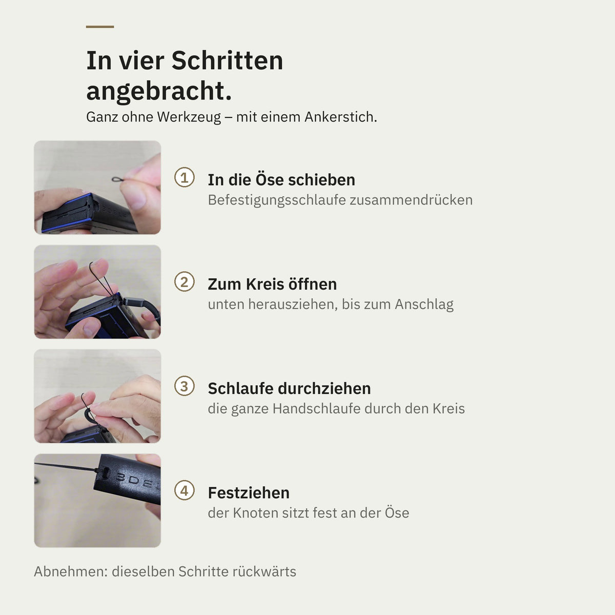 Handschlaufe in vier Schritten an der Öse anbringen