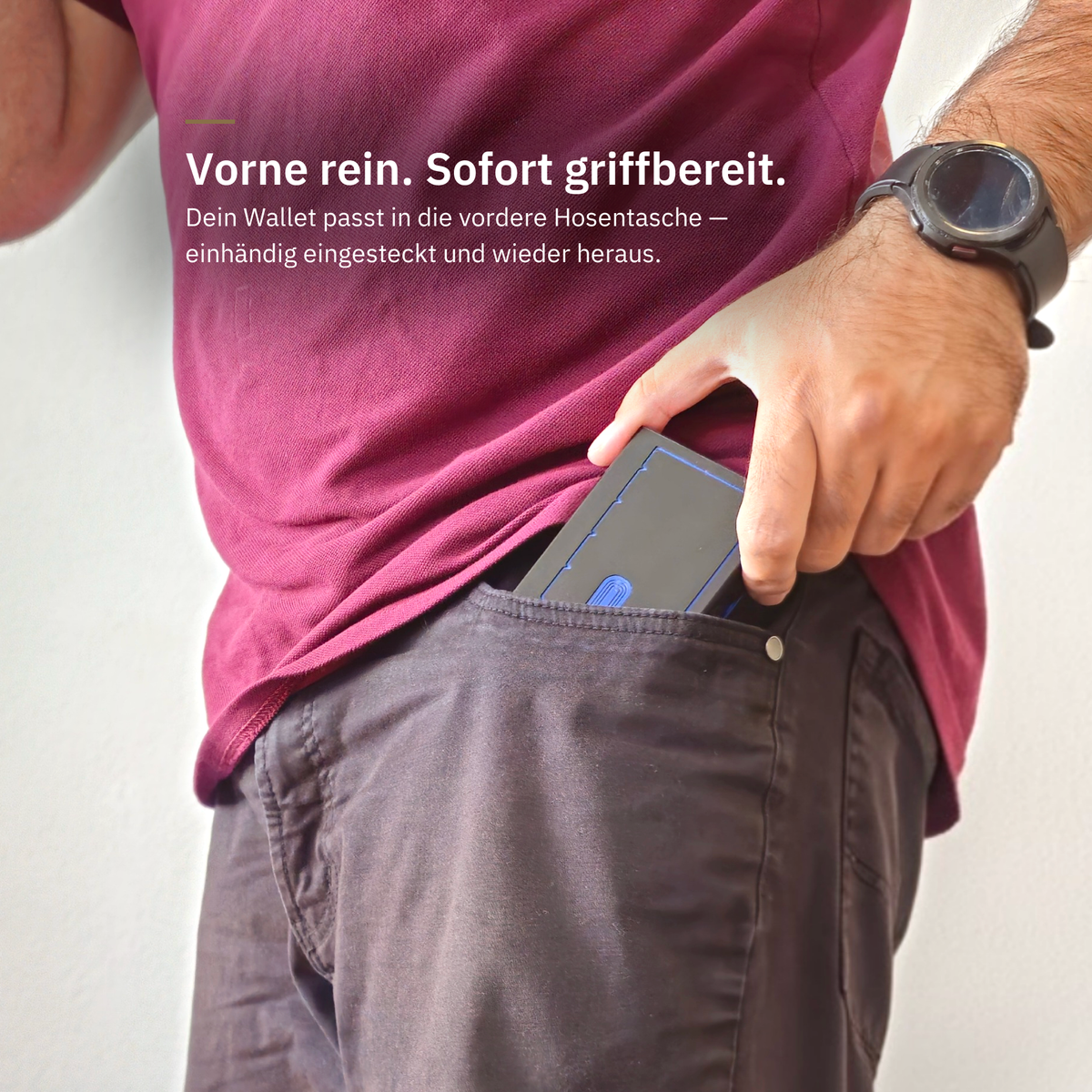 Delf WalletCase in der vorderen Hosentasche — einhändig eingesteckt und wieder heraus